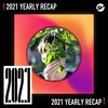 2021 个人年度精选之最
