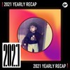 2021 个人年度精选之最