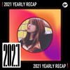 2021 个人年度精选之最