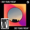 2021 个人年度精选之最