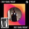 2021 个人年度精选之最