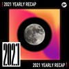 2021 个人年度精选之最