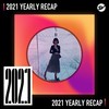 2021 个人年度精选之最