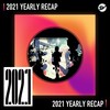 2021 个人年度精选之最