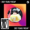 2021 个人年度精选之最