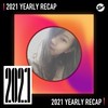 2021 个人年度精选之最