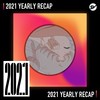 2021 个人年度精选之最
