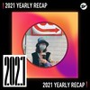 2021 个人年度精选之最