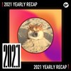 2021 个人年度精选之最