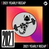 2021 个人年度精选之最