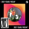 2021 个人年度精选之最