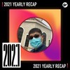 2021 个人年度精选之最