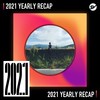 2021 个人年度精选之最
