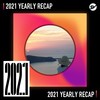 2021 个人年度精选之最