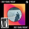 2021 个人年度精选之最