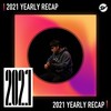 2021 个人年度精选之最