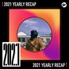 2021 个人年度精选之最