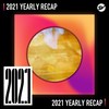 2021 个人年度精选之最