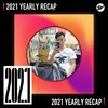 2021 个人年度精选之最