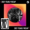 2021 个人年度精选之最