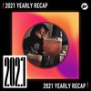2021 个人年度精选之最