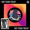 2021 个人年度精选之最