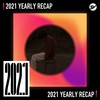 2021 个人年度精选之最