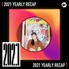 2021 个人年度精选之最