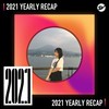 2021 个人年度精选之最
