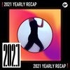 2021 个人年度精选之最