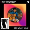 2021 个人年度精选之最