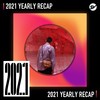 2021 个人年度精选之最