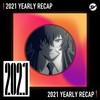 2021 个人年度精选之最
