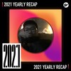 2021 个人年度精选之最