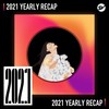 2021 个人年度精选之最