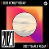 2021 个人年度精选之最