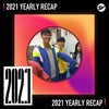 2021 个人年度精选之最
