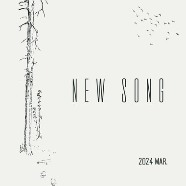 2024 Mar New Song