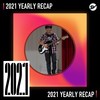 2021 个人年度精选之最