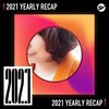 2021 个人年度精选之最
