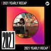 2021 个人年度精选之最
