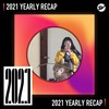 2021 个人年度精选之最