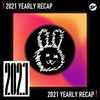 2021 个人年度精选之最