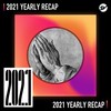 2021 个人年度精选之最