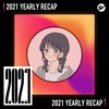 2021 个人年度精选之最