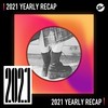 2021 个人年度精选之最