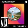 2021 个人年度精选之最