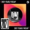 2021 个人年度精选之最