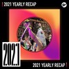 2021 个人年度精选之最