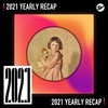 2021 个人年度精选之最